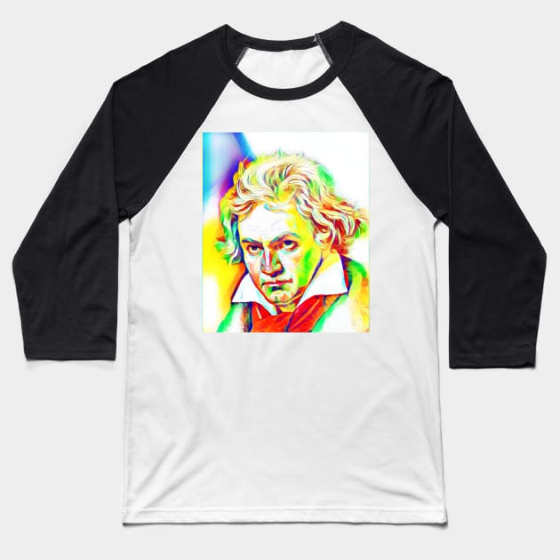 Ludwig van Beethoven Colourful Portrait | Ludwig van Beethoven Artwork 11 Baseball T-Shirt by JustLit